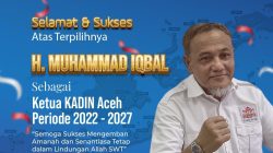 Selamat! Iqbal Piyeung Terpilih sebagai Ketua Kadin Aceh