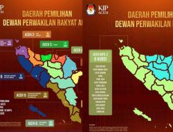 Inilah Jumlah Kursi dan Dapil DPR Aceh dan DPR-RI untuk Provinsi Aceh pada Pemilu 2024